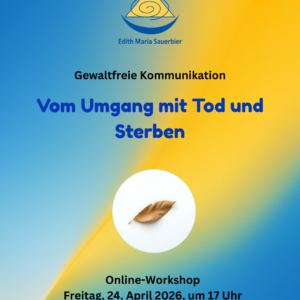 Vom Umgang mit Tod und Sterben